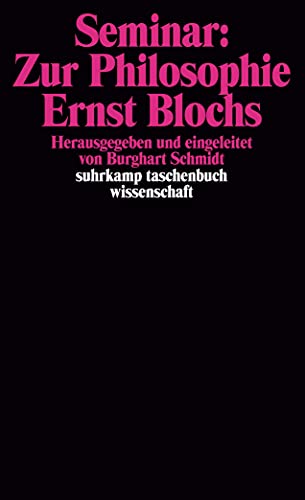 Seminar: Zur Philosophie Ernst Blochs