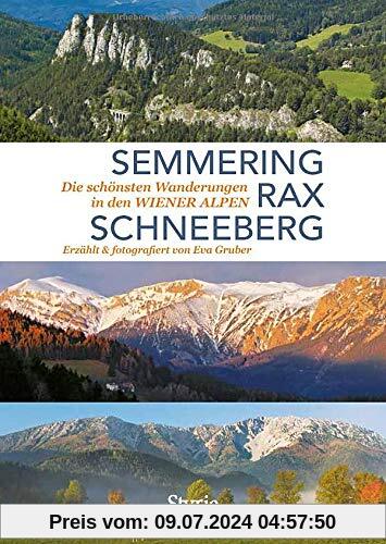 Semmering, Rax und Schneeberg: Die schönsten Wanderungen in den Wiener Alpen