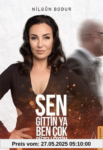 Sen Gittin Ya Ben Cok Güzellestim