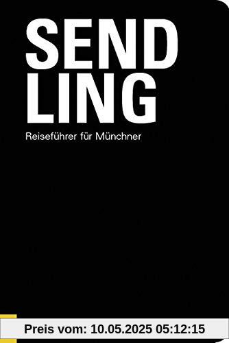 Sendling: Reiseführer für Münchner