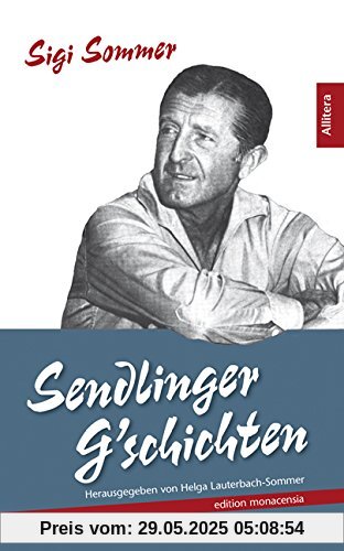 Sendlinger G'schichten Sendlinger G'schichten