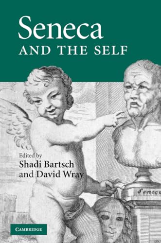Seneca and the Self von Cambridge University Press
