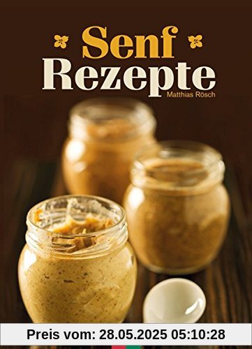Senfrezepte