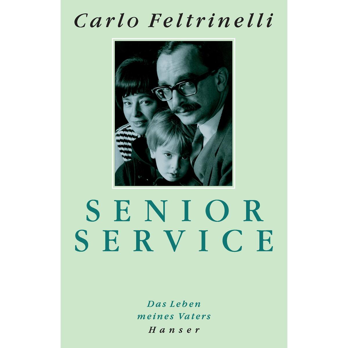 Senior Service Senior Service von Carl Hanser Verlag