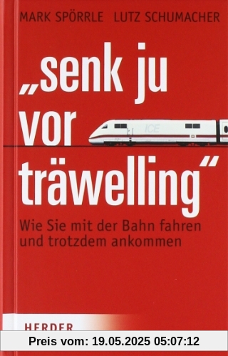 Senk ju vor träwelling: Wie Sie mit der Bahn fahren und trotzdem ankommen