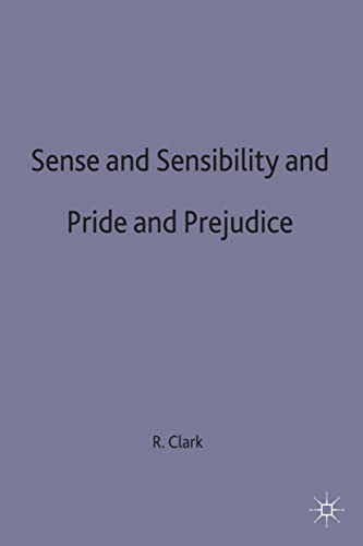 Sense and Sensibility & Pride and Prejudice: Jane Austen (New Casebooks) von Red Globe Press