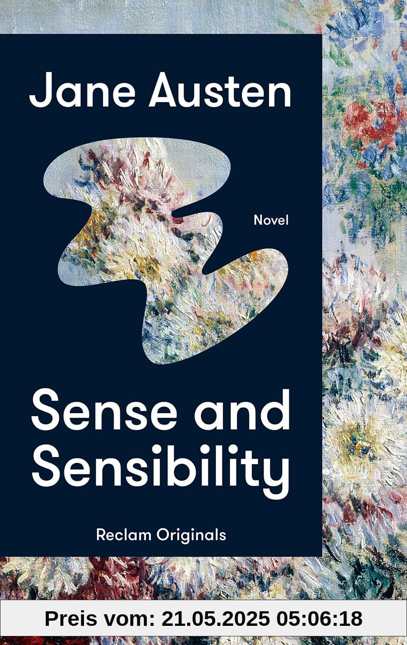 Sense and Sensibility. A Novel: [Reclam Originals] – Austen: Sense and Sensibility – Paperback Edition (English Edition, Classics) (Reclam Taschenbuch)