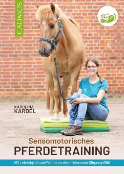 Sensomotorisches Pferdetraining von Cadmos