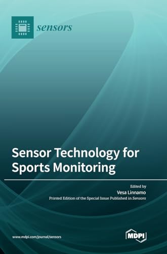 Sensor Technology for Sports Monitoring von MDPI AG