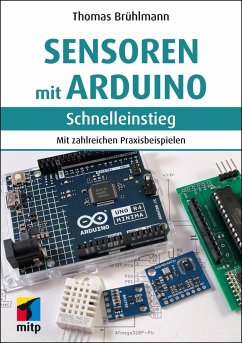 Sensoren mit Arduino von MITP / MITP-Verlag