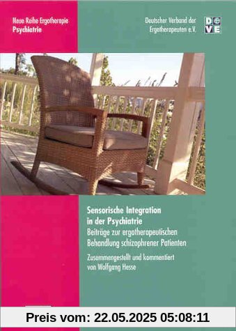 Sensorische Integration in der Psychiatrie