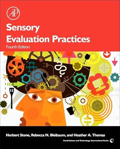 Sensory Evaluation Practices (Food Science and Technology) von Academic Press