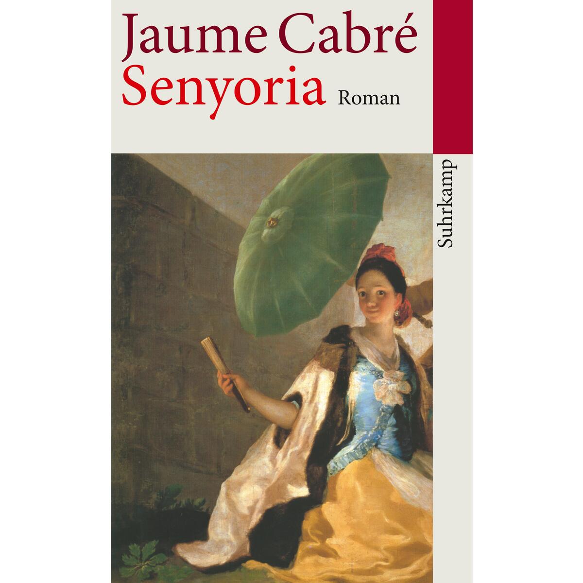 Senyoria Senyoria von Suhrkamp Verlag AG