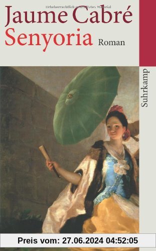 Senyoria: Roman (suhrkamp taschenbuch)