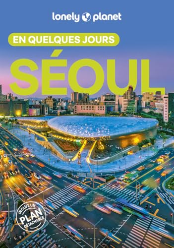 Séoul En quelques jours 3ed von LONELY PLANET