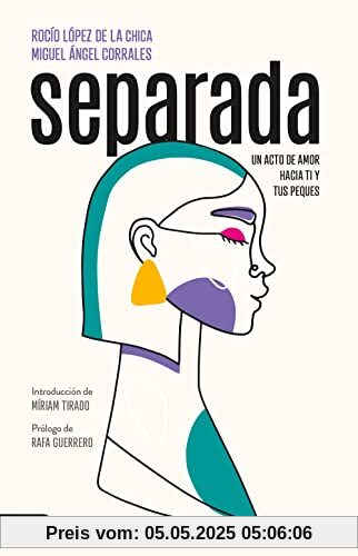 Separada: Un acto de amor hacia ti y tus peques (Imago Mundi)