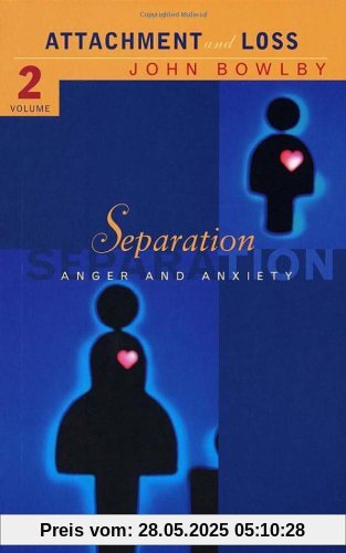 Separation: Separation - Anxiety and Anger Vol 2 (Attachment & Loss)