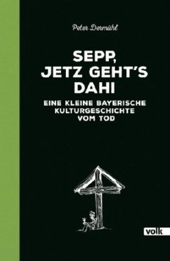 Sepp, jetz geht's dahi von Volk Verlag