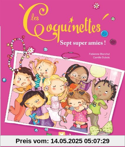 Sept super amies !