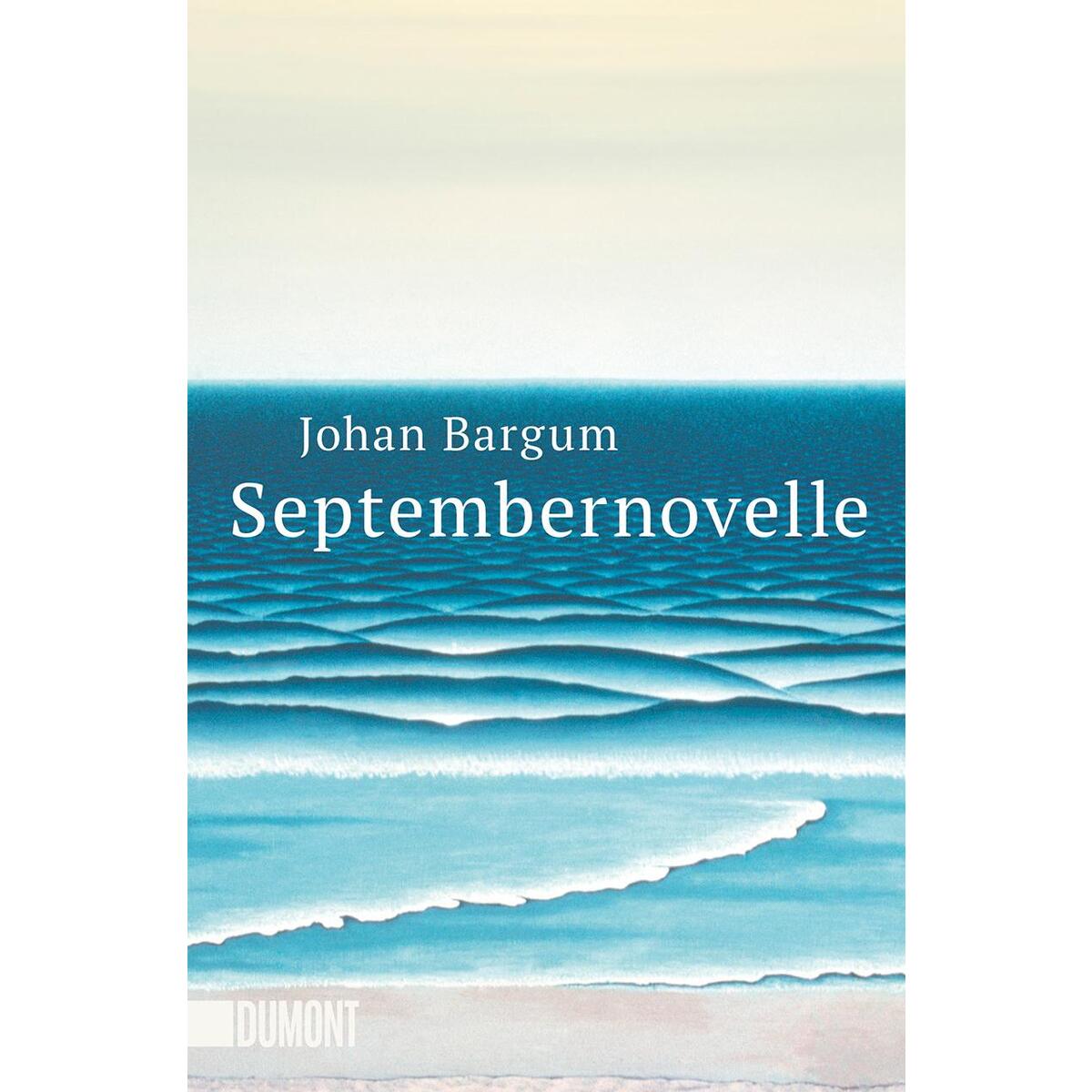Septembernovelle von DuMont Buchverlag GmbH