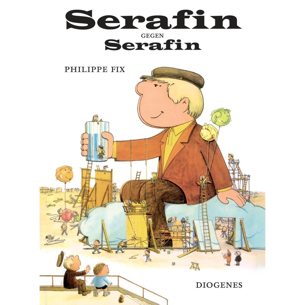 Serafin gegen Serafin von Diogenes Verlag AG