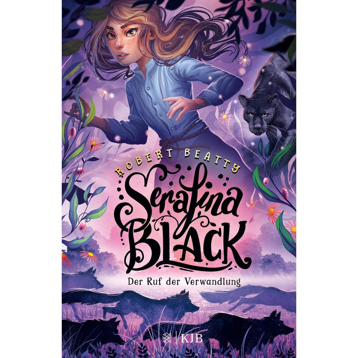 Serafina Black - Der Ruf der Verwandlung von FISCHER Sauerländer