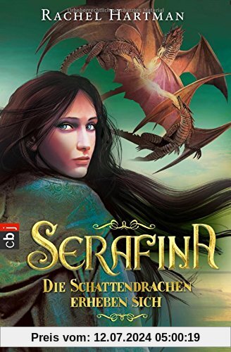 Serafina - Die Schattendrachen erheben sich: Band 2 (Hartmann, Rachel: Serafina, Band 2)