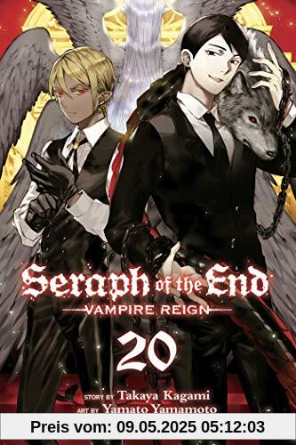 Seraph of the End, Vol. 20: Vampire Reign