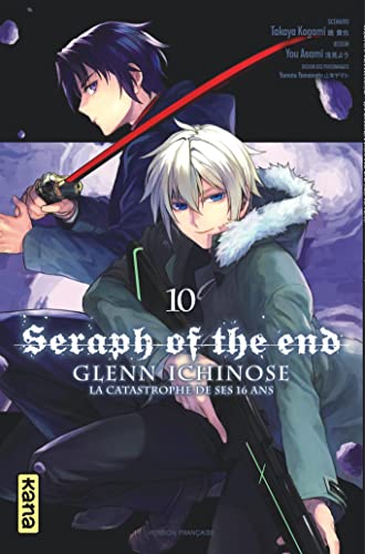 Seraph of the End - Glenn Ichinose - Tome 10 von KANA