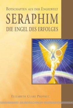 Seraphim, Die Engel des Erfolges von Silberschnur
