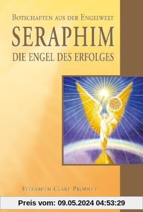 Seraphim - Die Engel des Erfolges