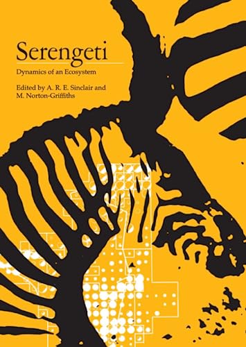 Serengeti: Dynamics of an Ecosystem