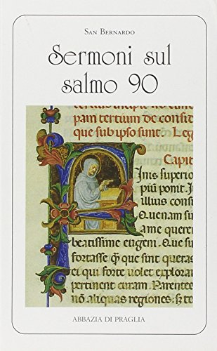 Sermoni sul salmo 90 (Scritti monastici)