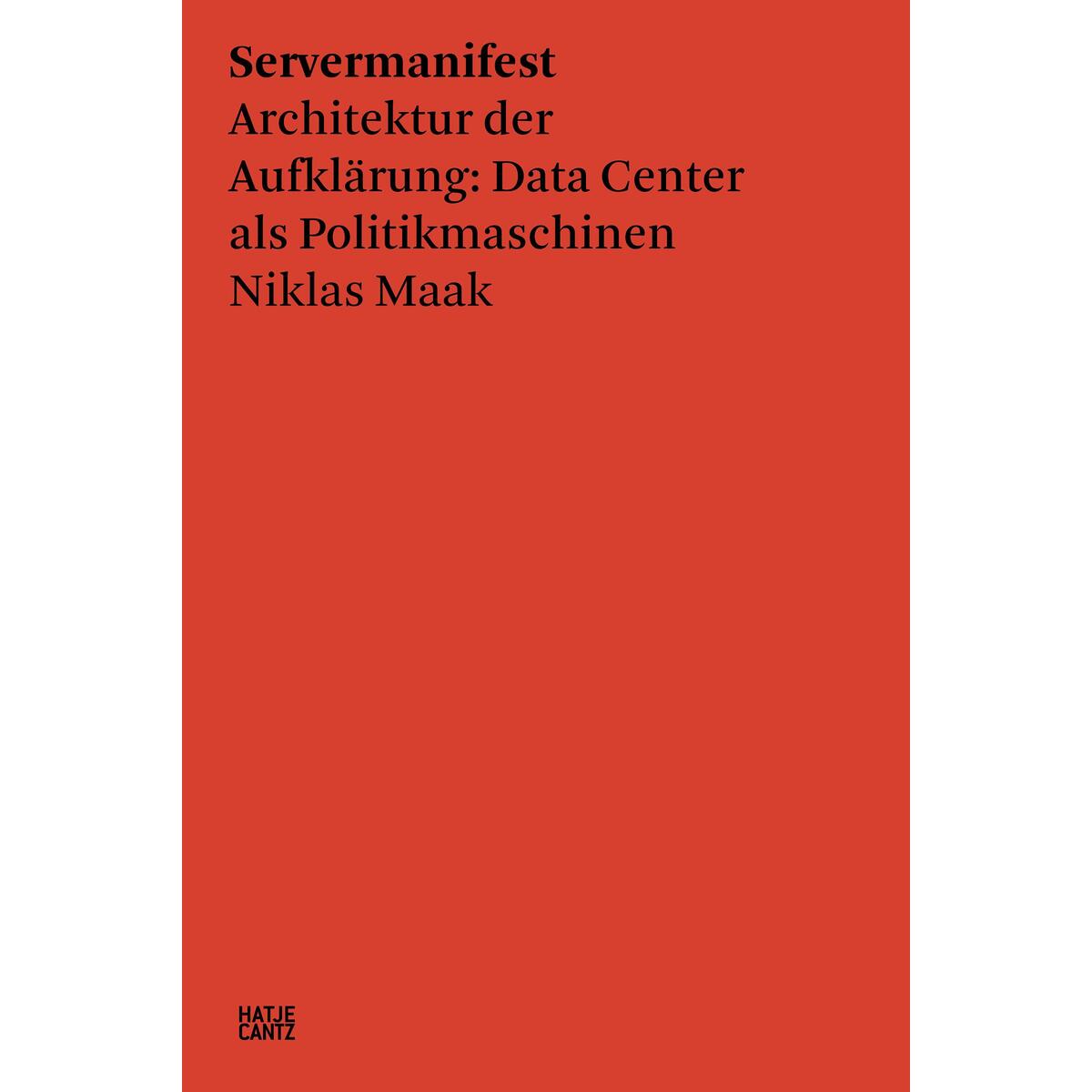 Servermanifest Servermanifest von Hatje Cantz Verlag GmbH