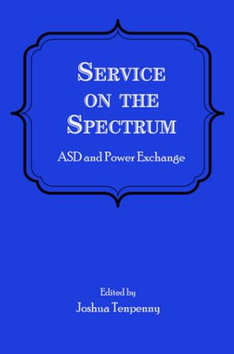 Service on the Spectrum: ASD and Power Exchange von Alfred Press.