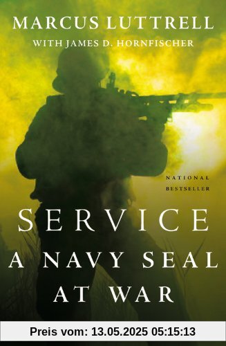 Service: A Navy SEAL at War
