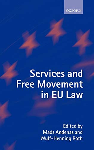 Services and Free Movement in Eu Law von Oxford University Press