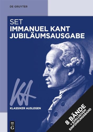[Set Kant Jubiläumsausgabe] (Klassiker Auslegen) von De Gruyter