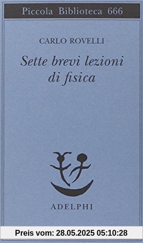 Sette brevi lezioni di fisica