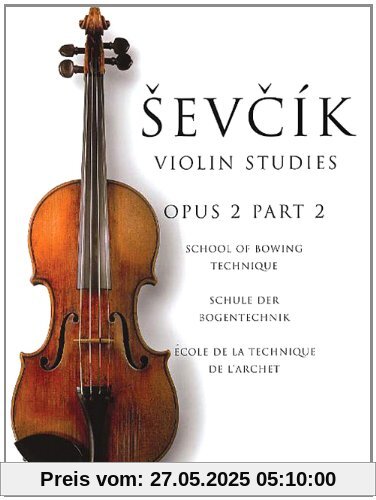 Sevcik Violin Sudies. Opus 2 Part 2. Schule der Bogentechnik