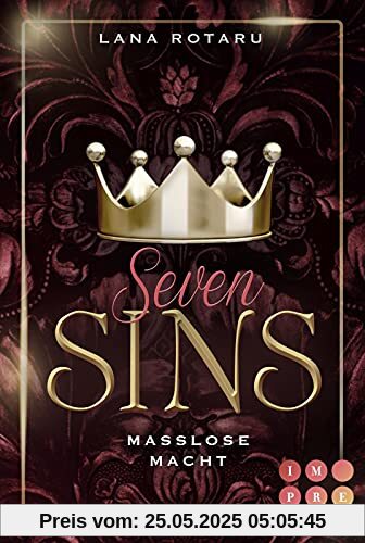 Seven Sins 6: Maßlose Macht: Romantische Urban Fantasy über einen teuflischen Pakt und die Sünden-Prüfungen der Hölle (6)