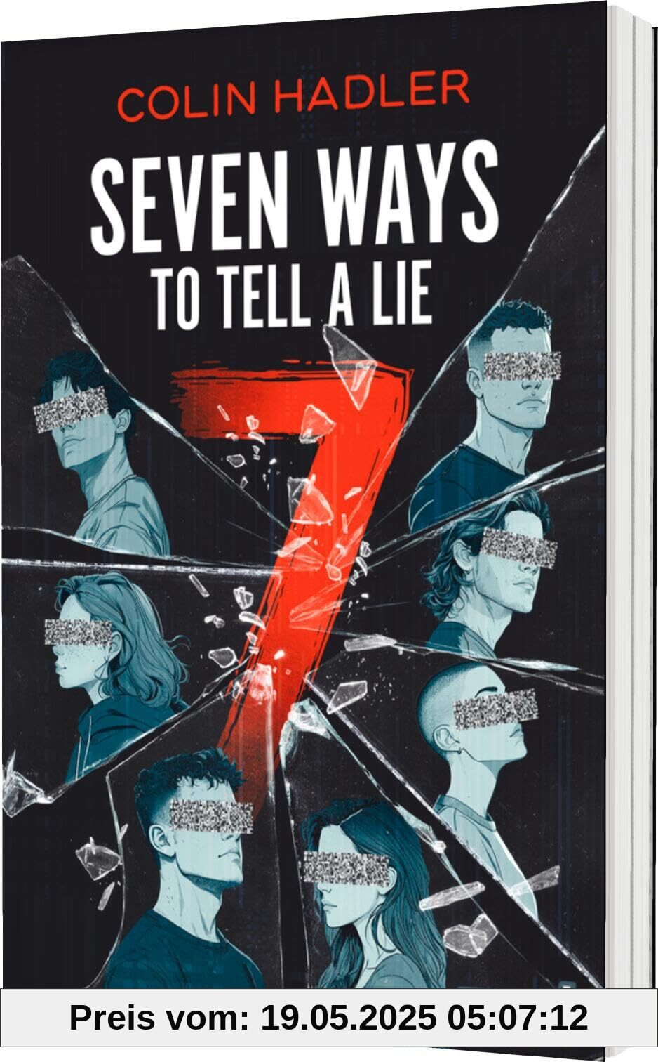 Seven Ways to Tell a Lie: Spannender Thriller über dunkle Geheimnisse