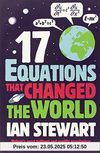 Seventeen Equations that Changed the World