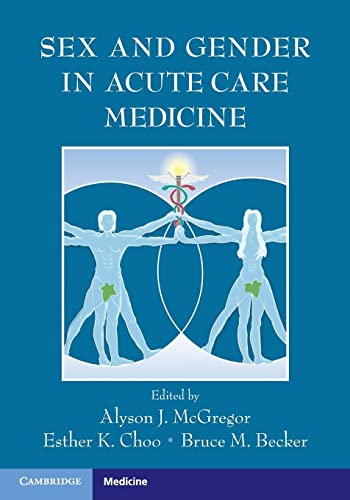 Sex and Gender in Acute Care Medicine von Cambridge University Press