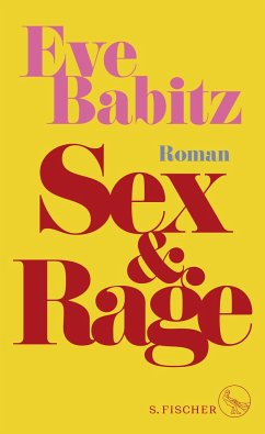 Sex & Rage von S. Fischer Verlag GmbH