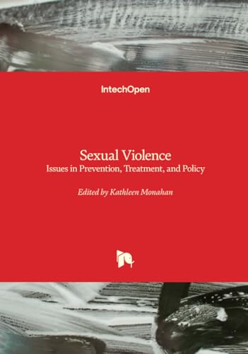 Sexual Violence - Issues in Prevention, Treatment, and Policy von IntechOpen