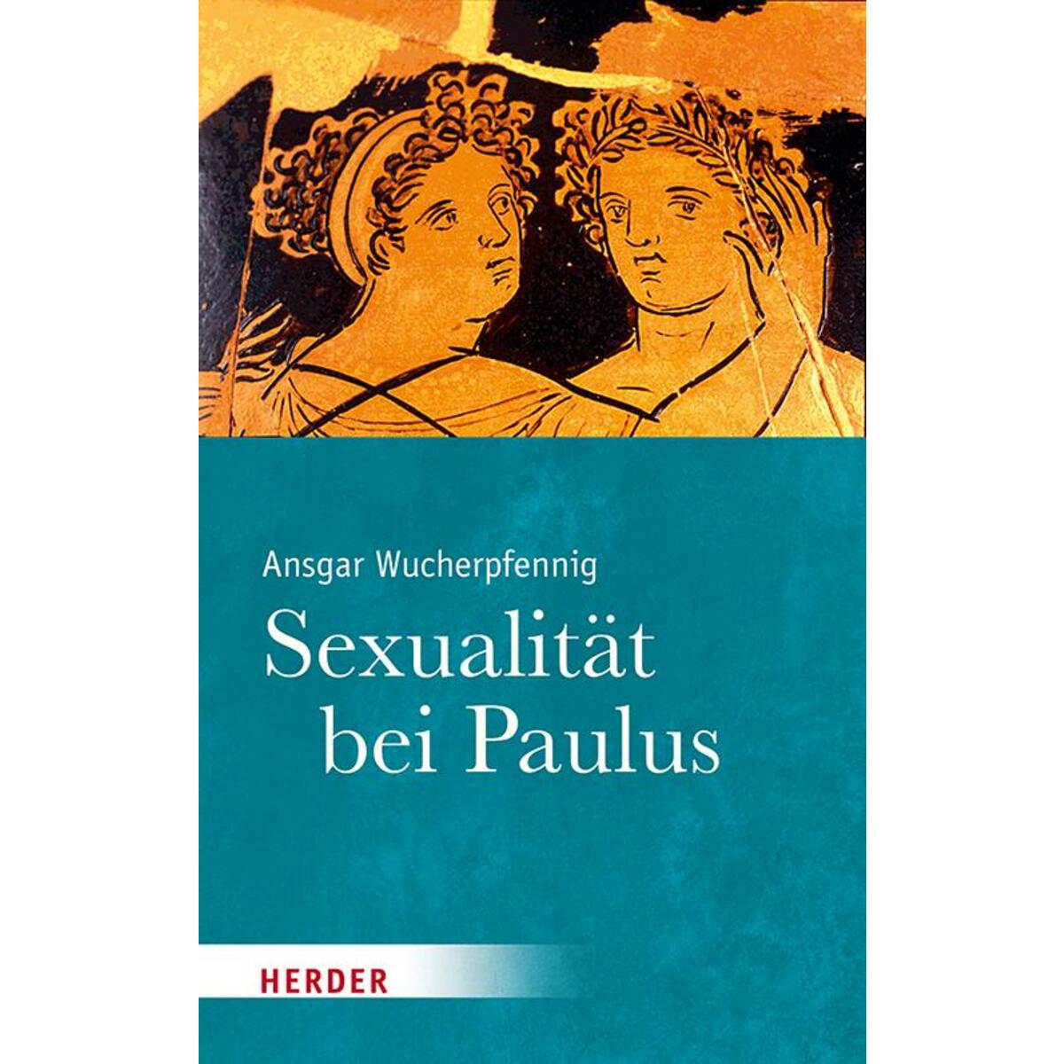 Sexualität bei Paulus von Herder Verlag GmbH