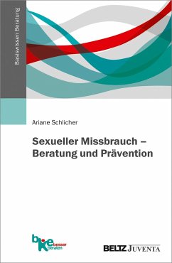 Sexueller Missbrauch - Beratung und Prävention von Beltz Juventa