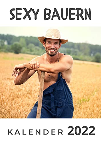 Sexy Bauern: Kalender 2022