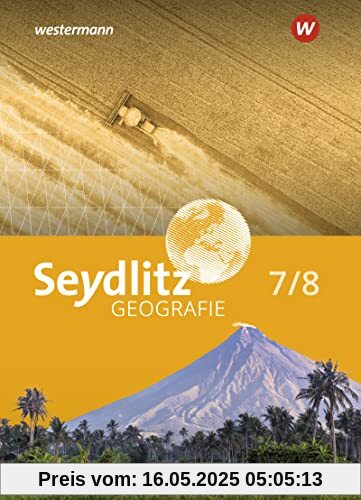 Seydlitz Geografie - Ausgabe 2023 für Berlin und Brandenburg: Schülerband 7 / 8